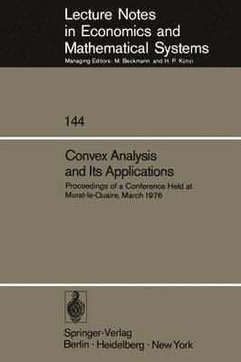 Convex Analysis and Its Applications 1