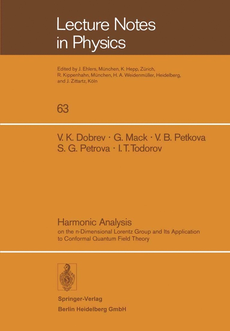 V. K. Dobrev, G. Mack, V. B. Petkova, S. G. Petrova, I. T. Todorov - Harmonic Analysis, Häftad