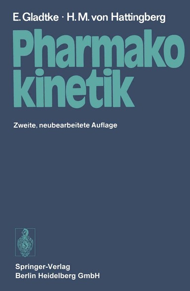 Erich Gladtke, Hans Michael von Hattingberg, W. Kübler, W. -H. Wagner - Pharmakokinetik, Häftad