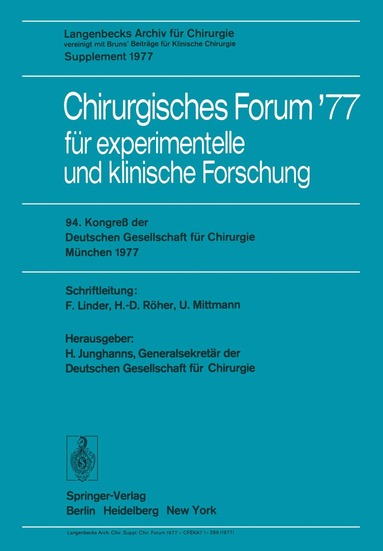 H. Junghanns - Chirurgisches Forum ’77 für experimentelle und klinische Forschung, Häftad
