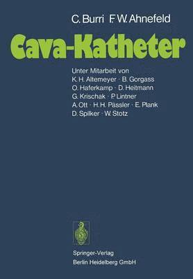 Cava-Katheter 1
