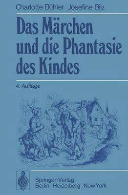 bokomslag Das Märchen und die Phantasie des Kindes