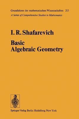 bokomslag Basic Algebraic Geometry