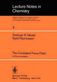 bokomslag The Consistent Force Field