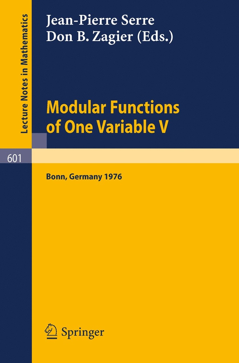 J. P. Serre, D. B. Zagier - Modular Functions of One Variable V, Häftad