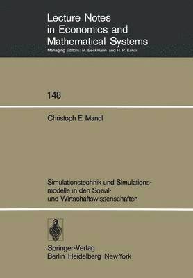 Simulationstechnik und Simulationsmodelle in den Sozial- und Wirtschaftswissenschaften 1