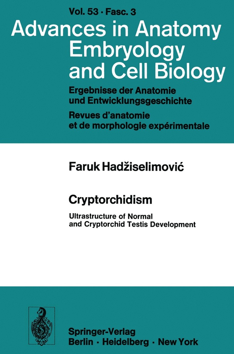 F. Hadziselimovic, Faruk Hadziselimovic - Cryptorchidism, Häftad