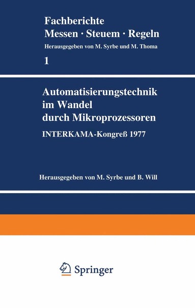 M. Syrbe, B. Will - Automatisierungstechnik im Wandel durch Mikroprozessoren, Häftad