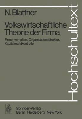 Volkswirtschaftliche Theorie der Firma 1