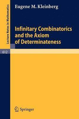 Infinitary Combinatorics and the Axiom of Determinateness 1