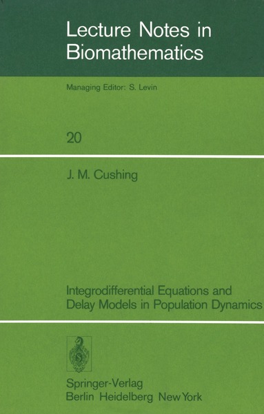 bokomslag Integrodifferential Equations and Delay Models in Population Dynamics