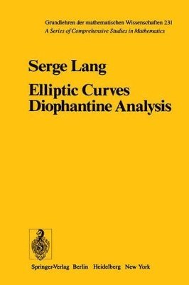 S. Lang - Elliptic Curves, Inbunden