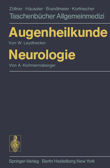 Wolfgang Leydhecker, Annemarie Kollmannsberger, Wolfgang Leydhecker, Annemarie Kollmannsberger - Augenheilkunde Neurologie, Häftad