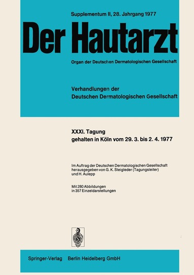 G.K. Steigleder, H. Aulepp - Tagung, gehalten in Köln vom 29.3. bis 2.4.1977, Häftad