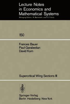 Supercritical Wing Sections III 1