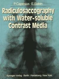 bokomslag Radiculosaccography with Water-soluble Contrast Media