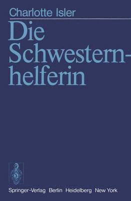 Die Schwesternhelferin 1