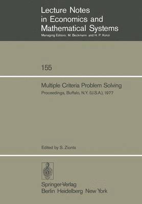S. Zionts, Stanley Zionts - Multiple Criteria Problem Solving, Häftad