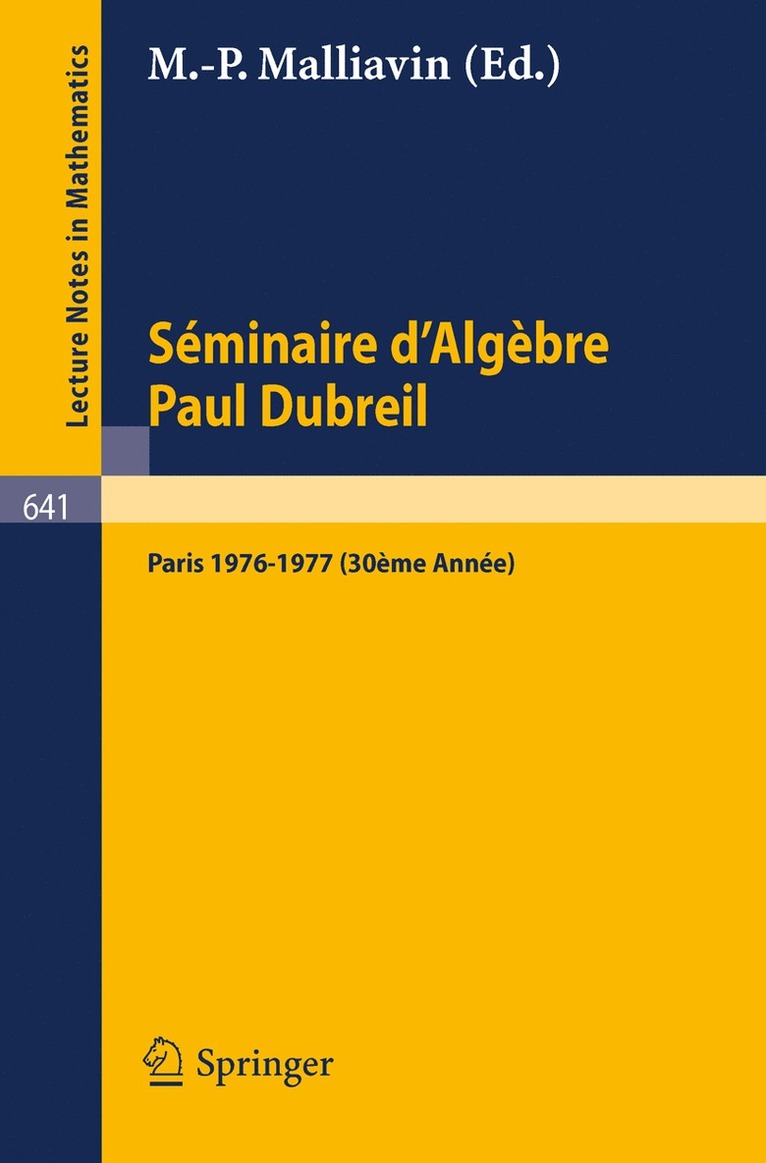 Sminaire d'Algbre Paul Dubreil 1