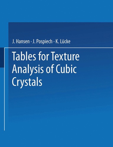 bokomslag Tables for Texture Analysis of Cubic Crystals