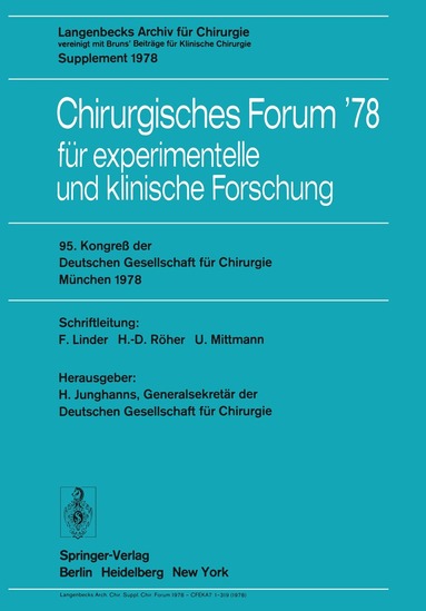 H. Junghanns - 95. Kongreß der Deutschen Gesellschaft für Chirurgie, München, 3. bis 6. Mai 1978, Häftad