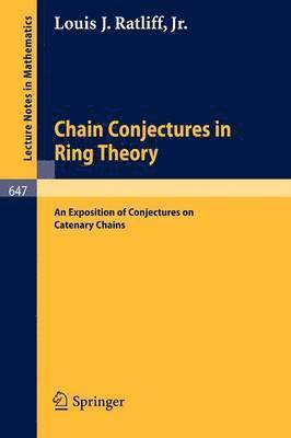 L.J. Jr. Ratliff, L. J. Jr. Ratliff, Jr. Ratliff, L. J. - Chain Conjectures in Ring Theory, Häftad