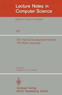 bokomslag The Vienna Development Method: The Meta-Language