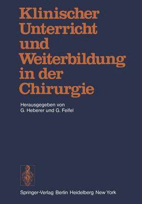 bokomslag Klinischer Unterricht und Weiterbildung in der Chirurgie