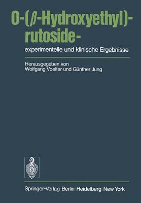 bokomslag O-(-Hydroxyethyl)-rutosideexperimentelle und klinische Ergebnisse