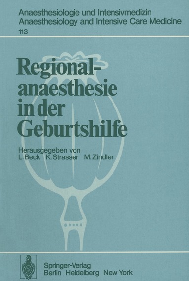L. Beck, K. Strasser, M. Zindler - Regionalanaesthesie in der Geburtshilfe, Häftad