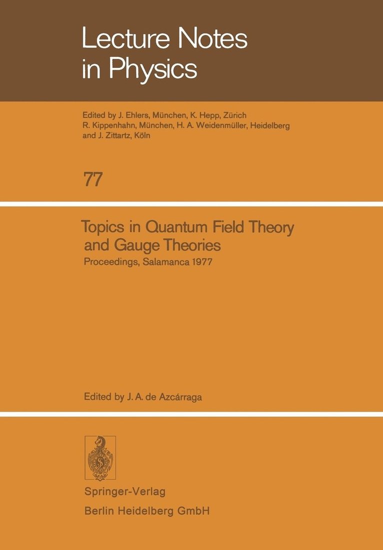 Topics in Quantum Field Theory and Gauge Theories 1