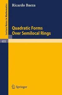bokomslag Quadratic Forms Over Semilocal Rings