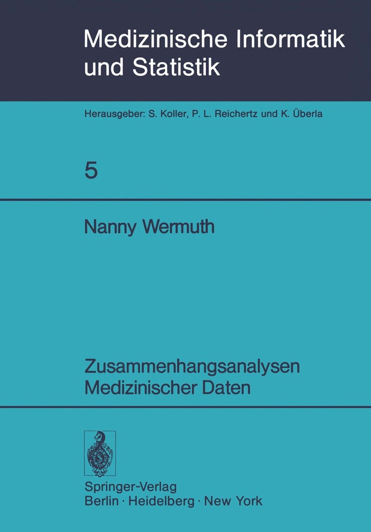 N. Wermuth - Zusammenhangsanalysen Medizinischer Daten, Häftad