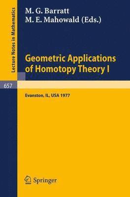 Geometric Applications of Homotopy Theory I 1