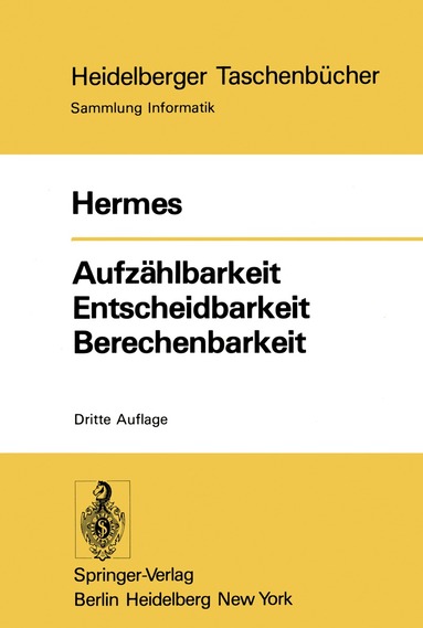 Hans Hermes - Aufzählbarkeit Entscheidbarkeit Berechenbarkeit, Häftad