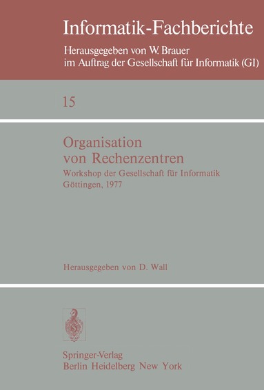 D. Wall - Organisation von Rechenzentren, Häftad