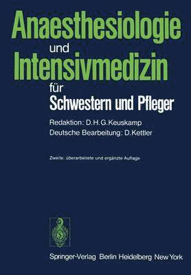 Dietrich Kettler, Diederik H. G. Keuskamp - Anaesthesiologie und Intensivmedizin für Schwestern und Pfleger, Häftad