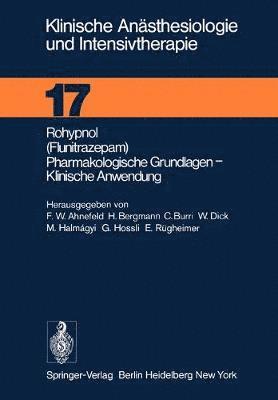 Rohypnol (Flunitrazepam), Pharmakologische Grundlagen, Klinische Anwendung 1