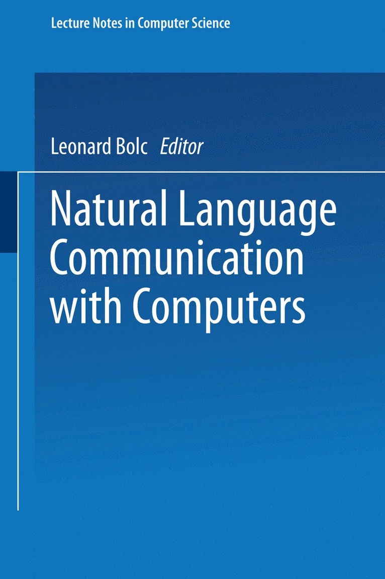 Leonard Bolc - Natural Language Communication with Computers, Häftad