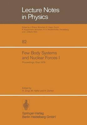 bokomslag Few Body Systems and Nuclear Forces I