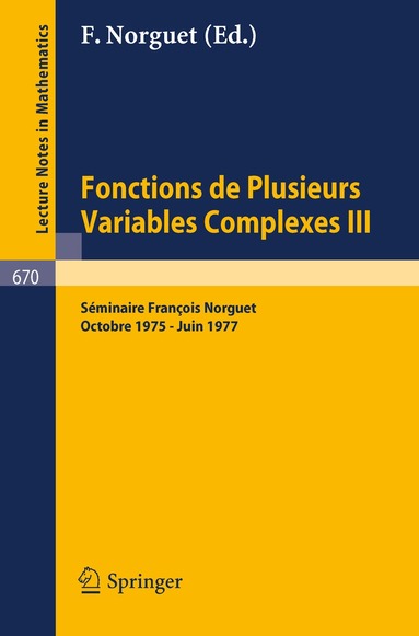 François Norguet - Fonctions de Plusieurs Variables Complexes III, Häftad