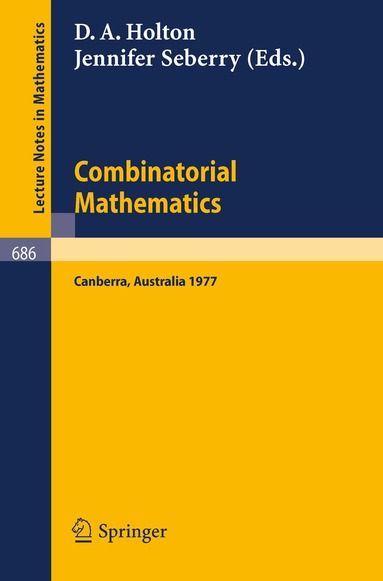 D. A. Holton, J. Seberry - Combinatorial Mathematics, Häftad