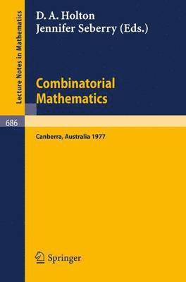 D. A. Holton, J. Seberry - Combinatorial Mathematics, Häftad
