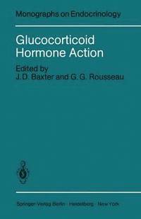 bokomslag Glucocorticoid Hormone Action