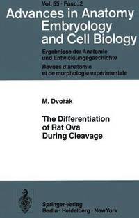 bokomslag The Differentiation of Rat Ova During Cleavage