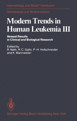 Modern Trends in Human Leukemia III 1