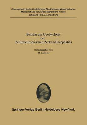 H.J. Jusatz, H. J. Jusatz, H. Wellmer-Schwind - Beiträge zur Geoökologie der Zentraleuropäischen Zecken-Encephalitis, Häftad