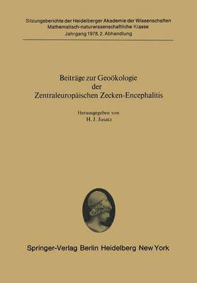 Beitrge zur Geokologie der Zentraleuropischen Zecken-Encephalitis 1