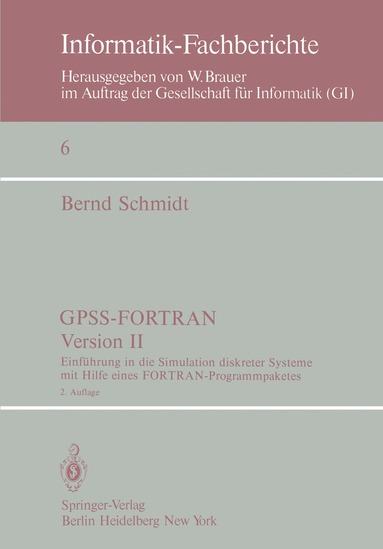 B. Schmidt - GPSS-FORTRAN, Version II, Häftad