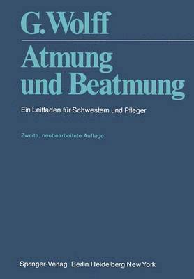 G. Wolff - Atmung und Beatmung, Häftad